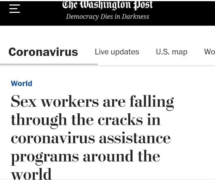 angle - The Washington Post Democracy Dies in Darkness Coronavirus Live updates U.S. map Wo World Sex workers are falling through the cracks in coronavirus assistance programs around the world