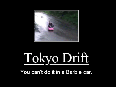 You can't do it in a Barbie Car