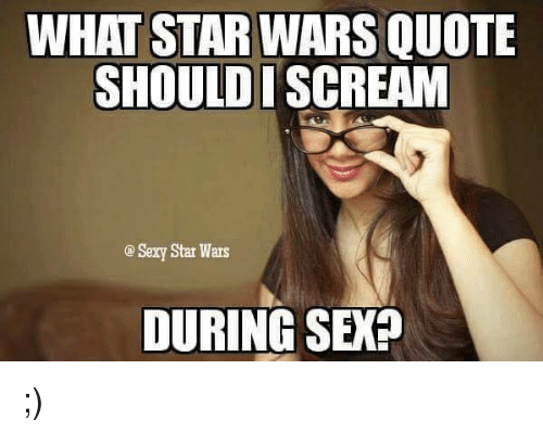 Anything Star Wars 53 (Sexy Edition) .