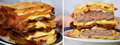     *  Double Bacon Fatty Melt (with grilled cheese sandwiches for buns, plus bacon!) 