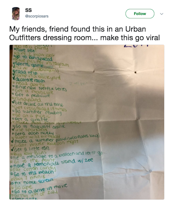 The story begins when an employee was cleaning up the Urban Outfitters dressing room when she stumbled across this “Summer Bucket List.” Rather than just throwing the list away, the employee shared it on Twitter and of course, it went viral.