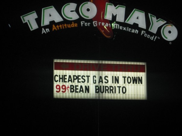 clever sign from the taco mayo in my town