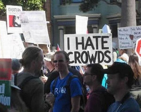 funny protest signs - Westlas I Hate Crowdsla
