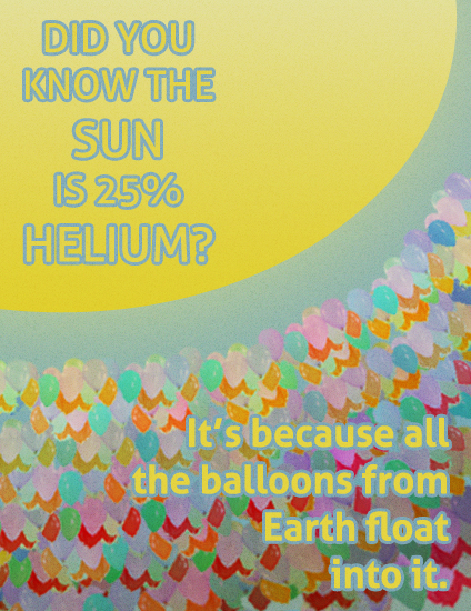 Did you know the sun was 25% helium?