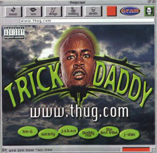 3. Trick Daddy - Thug.com