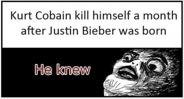 red sun rises blood has been spilled - Kurt Cobain kill himself a month after Justin Bieber was born He knew