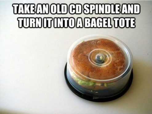 life hacks meme - Take An Old Cd Spindle And Turn It Into A Bagel Tote
