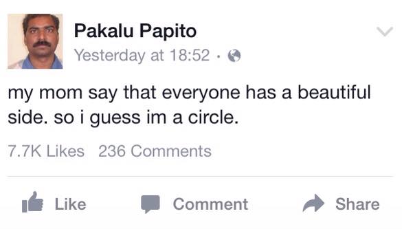 Surprisingly Deep Posts By Pakalu Papito