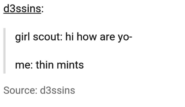 Diagram - d3ssins girl scout hi how are yo me thin mints Source d3ssins