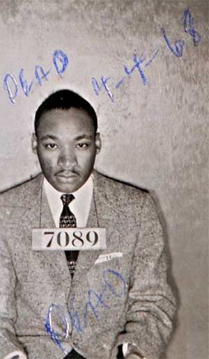 
This mugshot of Martin Luther King was taken after his arrest during the 1956 Montgomery bus boycotts. Not discovered until 2004, it remains unclear when and by whom the notation "DEAD 4-4-68" was added. 