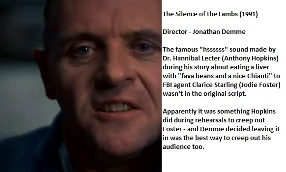 photo caption - The Silence of the Lambs 1991 Director Jonathan Demme The famous "hssssss" sound made by Dr. Hannibal Lecter Anthony Hopkins during his story about eating a liver with "fava beans and a nice Chianti" to Fbi agent Clarice Starling Jodie Fos
