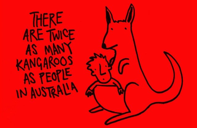 cartoon - There Are Twice As Many Kangaroos As People In Australa