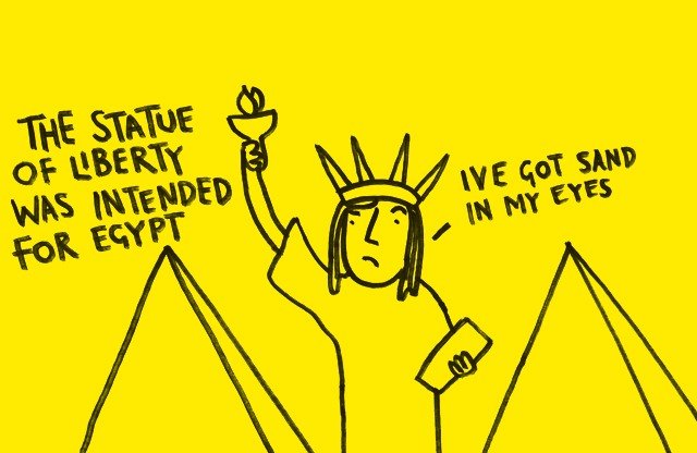 Trivia - The Statue Of Liberty Was Intended Ive Got Sand In My Eyes For Egypt