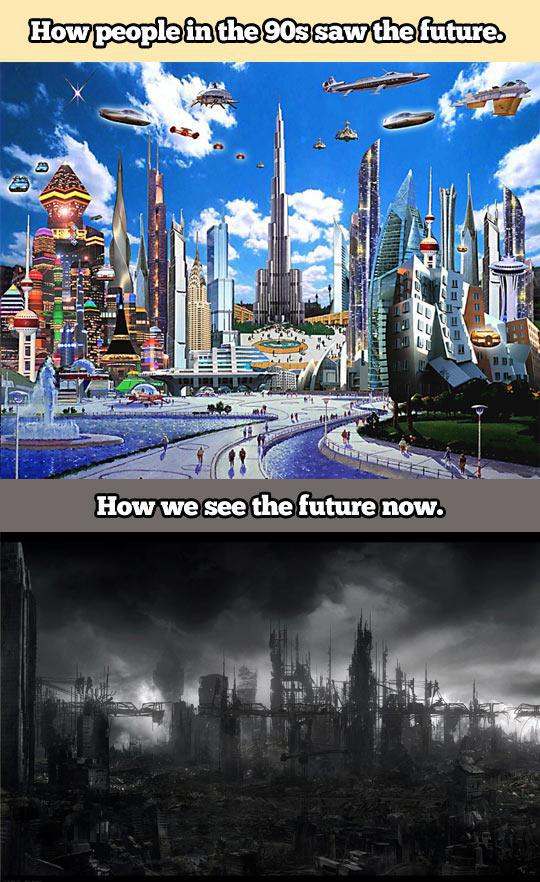 people saw the future - How people in the 90s saw the future. F How we see the future now.