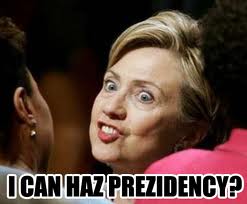 hillary clinton - I Can Haz Prezidency