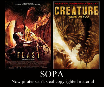 without SOPA we would lose valuable time watching shitty rip-offs our better judgment told us to DL instead of paying for