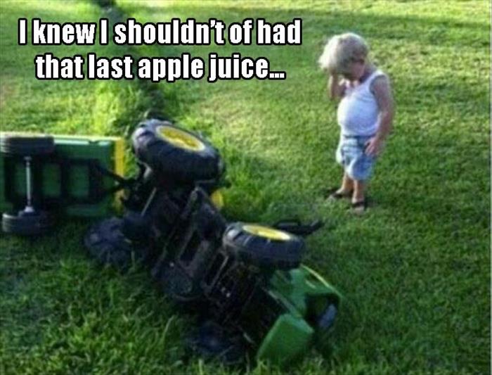 dont drink and drive meme - I knew I shouldn't of had that last apple juice...