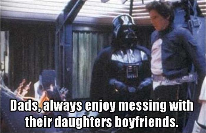 dads against daughters dating memes - Dads, always enjoy messing with their daughters boyfriends.