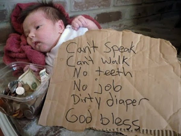 28 Of The Best Homeless Signs You Will Ever See