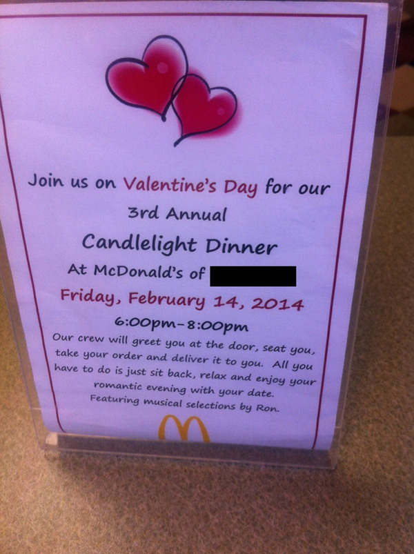 mcdonalds valentine's day - Join us on Valentine's Day for our 3rd Annual Candlelight Dinner At McDonald's of Friday, pmpm Our crew will greet you at the door, seat you, take your order and deliver it to you. All you have to do is just sit back, relax and