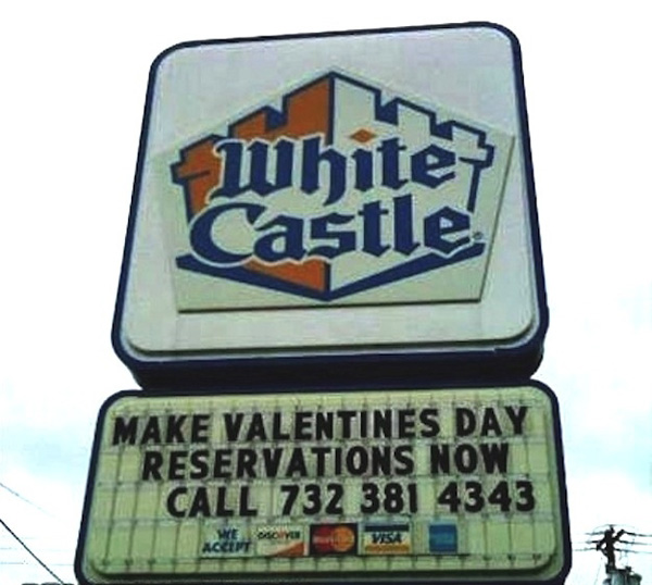White> Castle Make Valentines Day Reservations Now Call 732 381 4343