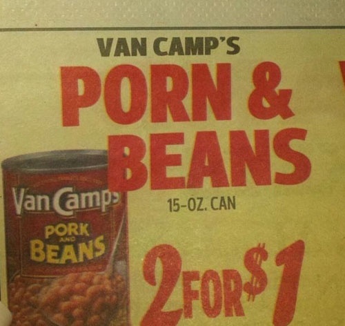 worst typos - Van Camp'S Porn & Beans 15Oz. Can Van Camp Pork Beans an2FOR$1