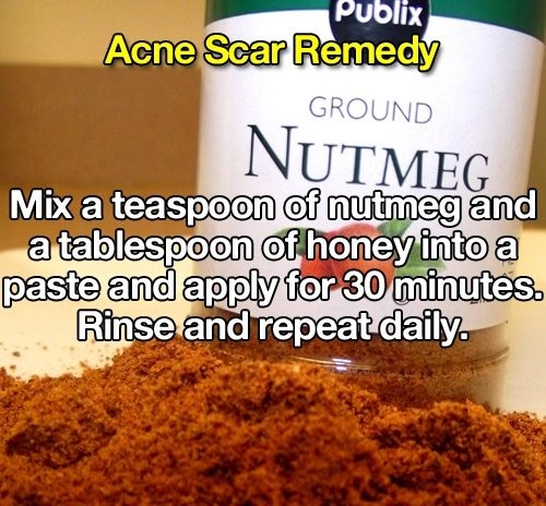 ras el hanout - Publix Acne Scar Remedy Ground Nutmeg Mix a teaspoon of nutmeg and a tablespoon of honey into a paste and apply for 30 minutes. Rinse and repeat daily.