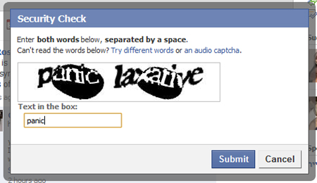 captcha jokes - Security Check Enter both words below, separated by a space. Can't read the words below? Try different words or an audio captcha. cos panic larative Text in the box panic Submit Cancel