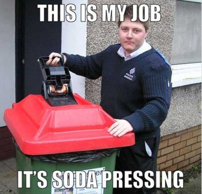 pun my job it's sodapressing - This Is My Job It'S Soda Pressing