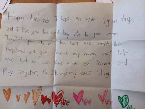 kids love notes - Happy valinting I hope you have a great day. I and I you too and buy lille do you mean love" if you do me too but we can't Be Boffiend and girl friend my mom won't let me but we can and be friend and Play togeter, Ps. It's not my best ri