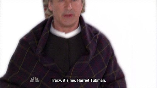 it's me harriet tubman gif - Tracy, it's me, Harriet Tubman.
