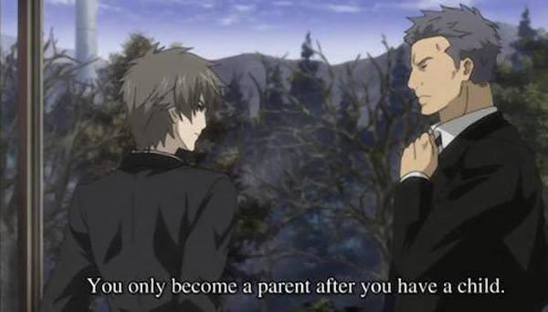 anime - You only become a parent after you have a child.