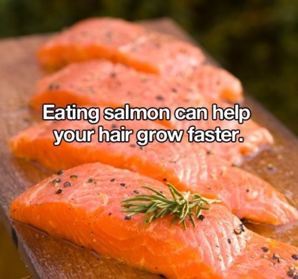 food salmon - Eating salmon can help your hair grow faster.