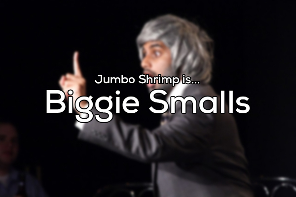 song - Jumbo Shrimp is... Biggie Smalls