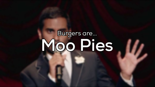 aziz ansari comedy netflix - Burgers are... Moo Pies
