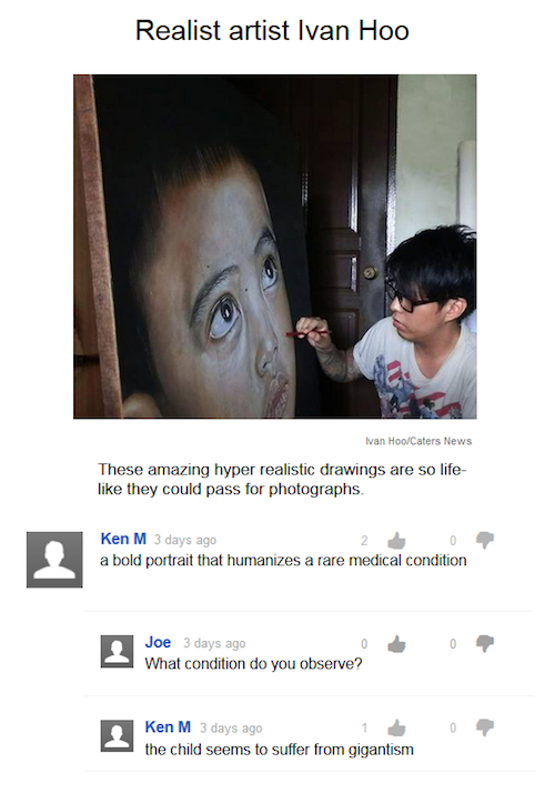 ken m meme - Realist artist Ivan Hoo Ivan HooCaters News These amazing hyper realistic drawings are so life they could pass for photographs. Ken M 3 days ago O a bold portrait that humanizes a rare medical condition Joe 3 days ago 0 What condition do you 
