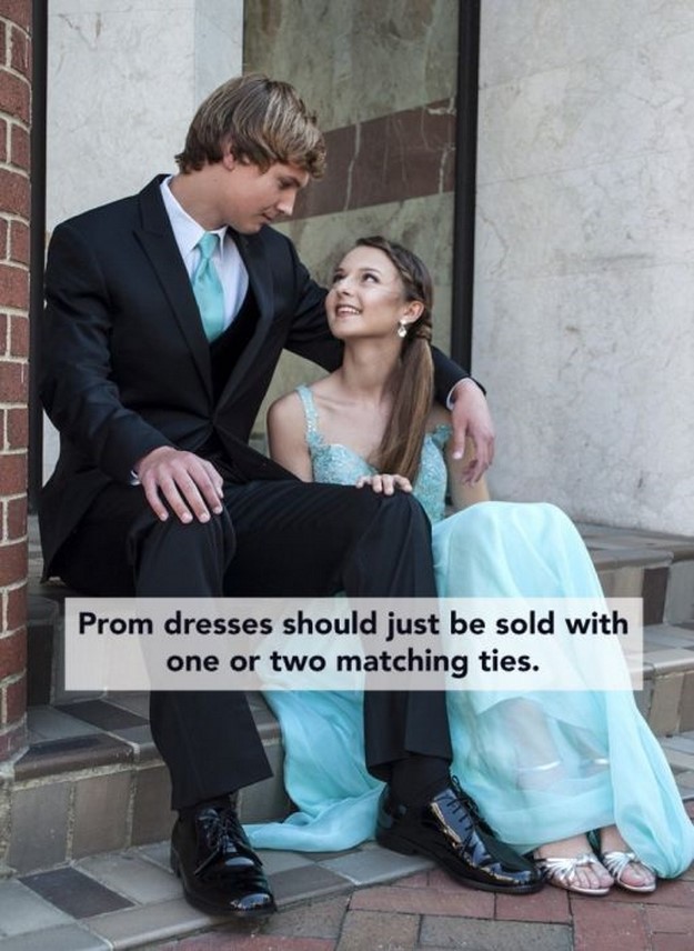Aff Prom dresses should just be sold with one or two matching ties.