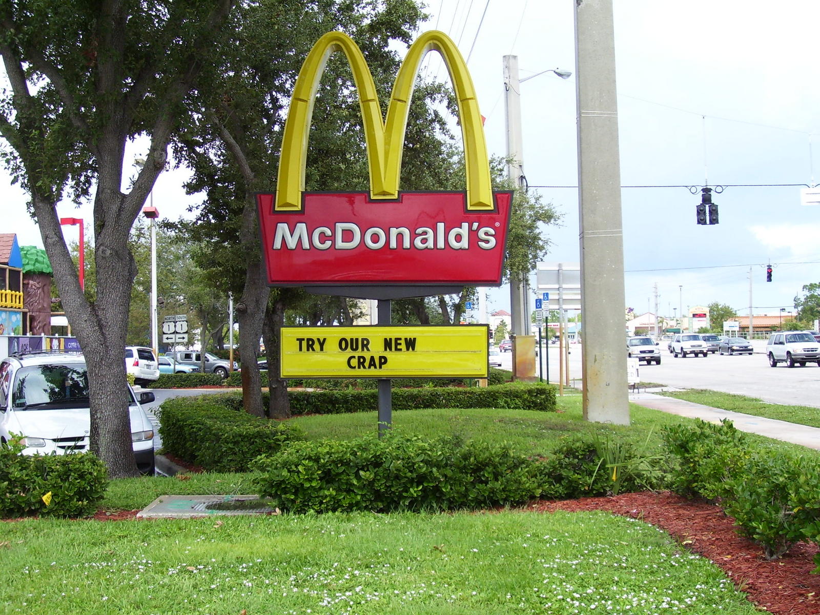 funny mcdonalds signs - McDonald's Try Our New Crap
