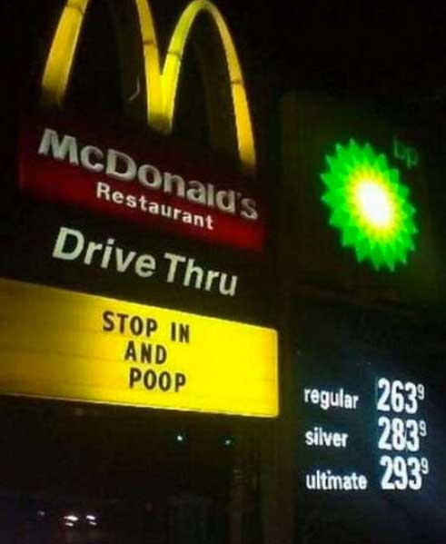 dumb mcdonalds signs - McDonald's Restaurant Drive Thru Stop In And Poop regular silver ultimate 2939