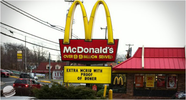 fast food signs - McDonald's Over 9 9 Billion Serve! Extra Mcrib With Proof Of Boner