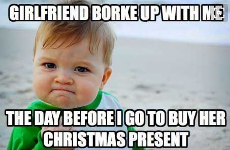 meme stream - photo caption - Girlfriend Borkeup With Me The Day Beforeigo To Buy Her Christmas Present