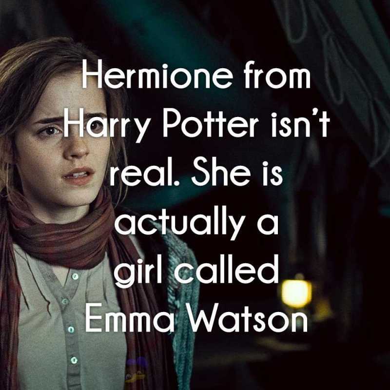 harry potter mind blowing facts - Hermione from Harry Potter isn't e real. She is actually a girl called . Emma Watson