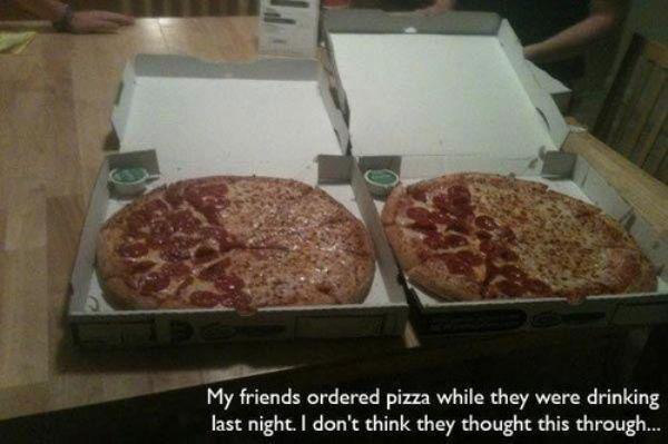 stupid things people did - My friends ordered pizza while they were drinking last night. I don't think they thought this through...