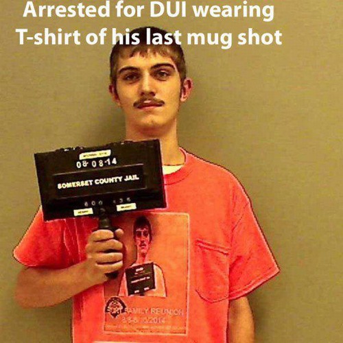 bobby burt mug shot - Arrested for Dui wearing Tshirt of his last mug shot 08 0814 Somerset County Jail Ly Rencore