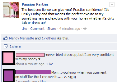 facebook mums - Passion Parties The best sex tip we can give you? Practice confidence! It's Frisky Friday and that means the perfect excuse to try something new and exciting with your honey whether it's dirty talk or dress up! Comment . 4 minutes ago Mend