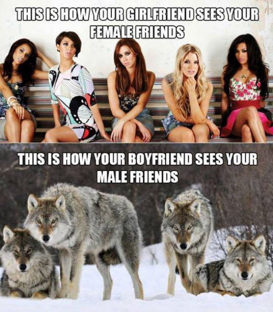 guys friends vs girlfriends - This Is How Your Girlfriend Sees Your Female Friends This Is How Your Boyfriend Sees Your Male Friends