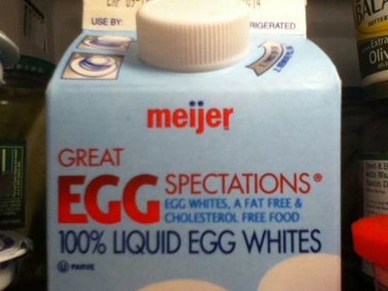 pun product names - Use By Rigerated Olin meijer Great Spectations Egg Whites, A Fat Free & Cholesterol Free Food 100% Liquid Egg Whites