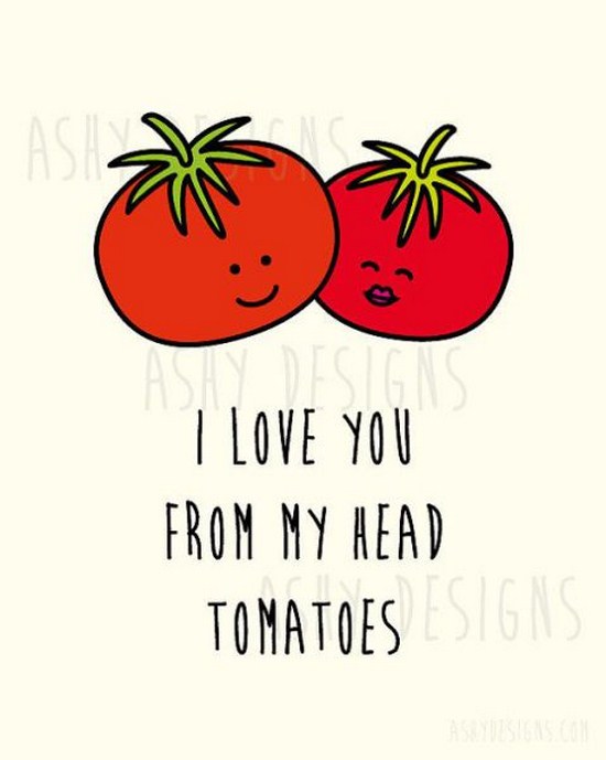 love you from my head tomatoes - I love you From My Head Tomatoes