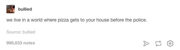 26 Tumblr Posts About Pizza That You Can’t Help But Laugh At