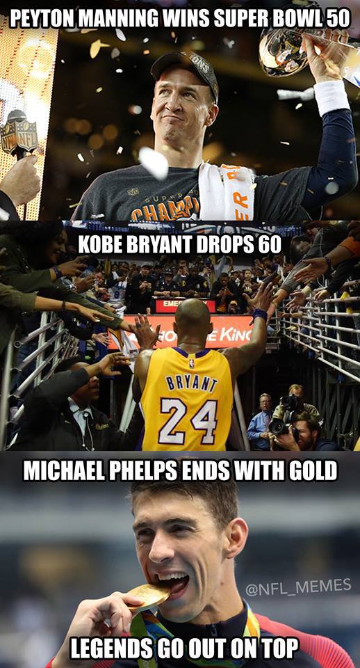 super bowl 50 memes - Peyton Manning Wins Super Bowl 50 Tu Kobe Bryant Drops 60 Eking Bryant 24 Michael Phelps Ends With Gold Legends Go Out On Top